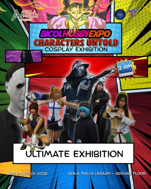 Bicol Hobby Expo Characters Untold Cosplay Exhibition poster